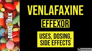 Venlafaxine Effexor  Uses Dosing Side Effects [upl. by Anitreb]