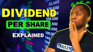 Dividend Per Share Explained  What Is Dividend Per Share Calculating DPS With Real Numbers [upl. by Dressler789]