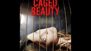 Caged Beauty Official Trailer [upl. by Trygve]