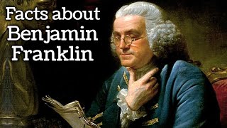 Facts about Benjamin Franklin  Lesson Video [upl. by Kirsten635]