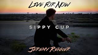 Jeremy Renner  quotSippy Cupquot Official Audio [upl. by Palecek843]