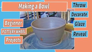 Making a Bowl Beginner Pottery Wheel Projects  11 [upl. by Beatriz]