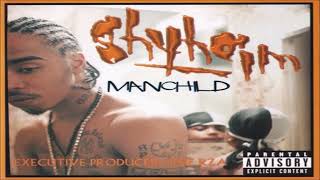 Shyheim  MANCHILD FULL LP 1999 HQ [upl. by Boardman]