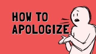 How to Apologize [upl. by Zirtaeb72]