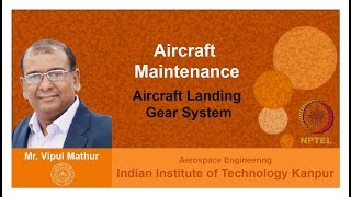 Lecture 05 Aircraft Landing Gear System [upl. by Adnirod758]